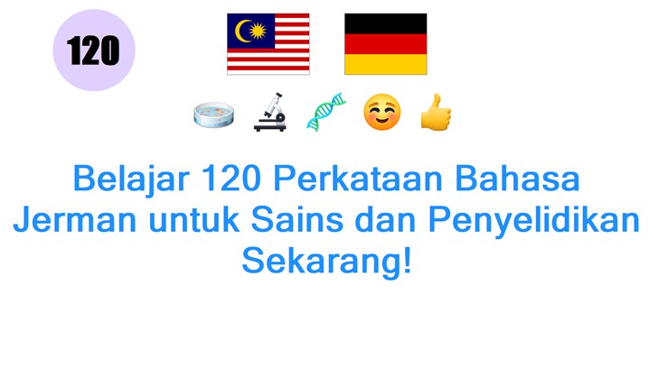 Belajar 120 Perkataan Bahasa Jerman untuk Sains dan Penyelidikan Sekarang!